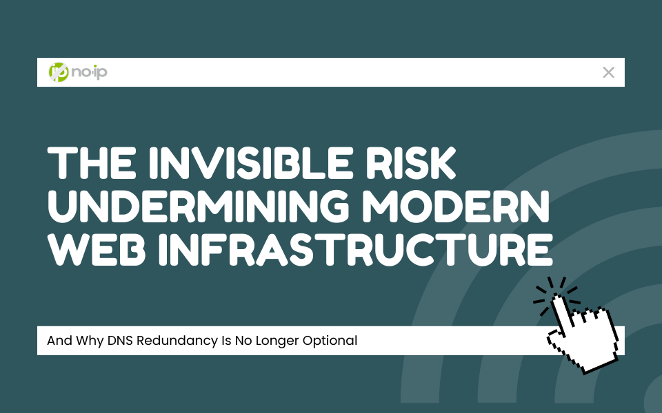 The Invisible Risk Undermining Modern Web Infrastructure And Why DNS Redundancy Is No Longer Optional